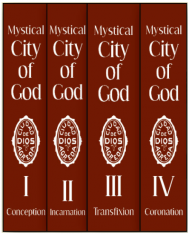 Mystical City of God (Four Volume Paperback set)